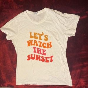 Graphic Tee "Let's Watch the Sunset"